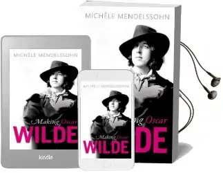 Making Oscar Wilde Audiobook download free by Michele Mendelssohn