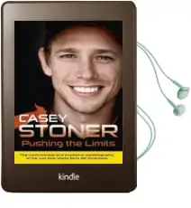 Pushing the Limits: The Two-Time World Motogp Champion'S own Explosive Story Audiobook download free by Casey Stoner