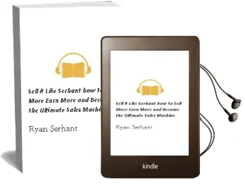 Sell it Like Serhant: How to Sell More, Earn More, and Become the Ultimate Sales Machine Audiobook download free by Ryan Serhant