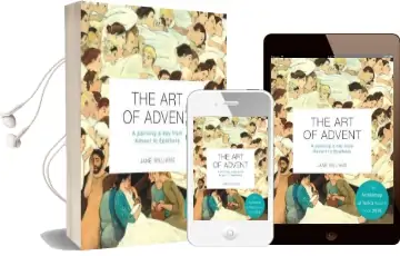 The art of Advent: A Painting a day From Advent to Epiphany Audiobook download free by Jane Williams