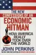 Audiobook The new Confessions of an Economic hit man: How America Really Took Over the World author John Perkins