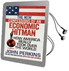 The new Confessions of an Economic hit man: How America Really Took Over the World Audiobook download free by John Perkins
