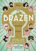 Audiobook Brazen: Rebel Ladies who Rocked the World author Pénélope Bagieu