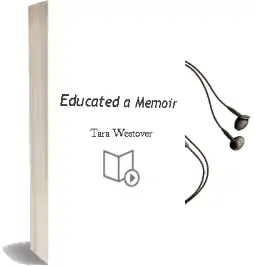 Educated: A Memoir Audiobook download free by Tara Westover