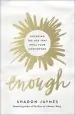 Audiobook Enough: Silencing the Lies That Steal Your Confidence author Sharon Jaynes