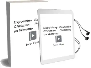 Expository Exultation: Christian Preaching as Worship Audiobook download free by John Piper