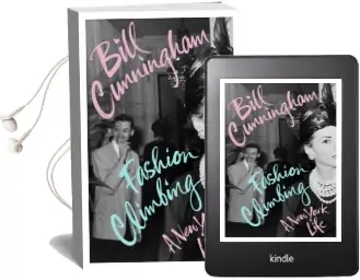 Fashion Climbing: A new York Life Audiobook download free by Bill Cunningham