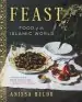 Audiobook Feast: Food of the Islamic World author Anissa Helou
