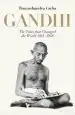 Audiobook Gandhi 1914-1948: The Years That Changed the World author Ramachandra Guha