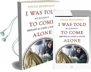 I was Told to Come Alone: My Journey Behind the Lines of Jihad Audiobook download free by Souad Mekhennet