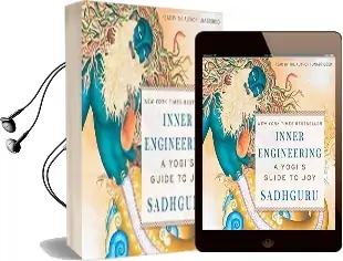 Inner Engineering: A Yogi'S Guide to joy Audiobook download free by Sadhguru Jaggi Vasudev