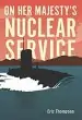 Audiobook On her Majesty'S Nuclear Service author Eric Thompson
