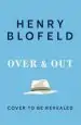 Audiobook Over and out: My Innings of a Lifetime With Test Match Special author Henry Blofeld