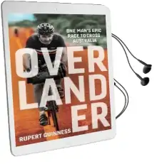 Overlander: One Man'S Epic Race to Cross Australia Audiobook download free by Rupert Guinness