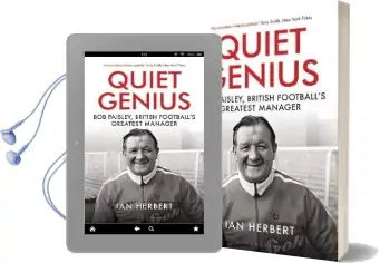 Quiet Genius: Bob Paisley, British Football'S Greatest Manager Shortlisted for the William Hill Sports Book of the Year 2017 Audiobook download free by Ian Herbert