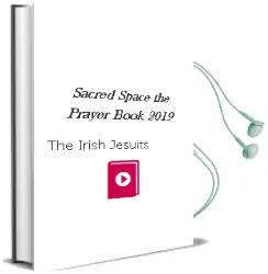 Sacred Space the Prayer Book 2019 Audiobook download free by The Irish Jesuits