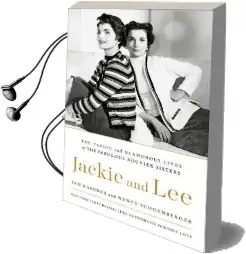 The Fabulous Bouvier Sisters: The Tragic and Glamorous Lives of Jackie and lee Audiobook download free by Sam Kashner