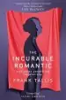 Audiobook The Incurable Romantic: And Other Unsettling Revelations author Frank Tallis