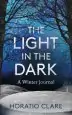 Audiobook The Light in the Dark: A Winter Journal author Horatio Clare