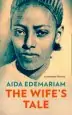 Audiobook The Wife'S Tale: A Personal History author Aida Edemariam