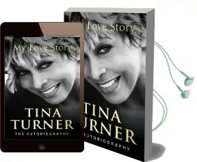 Tina Turner: My Love Story (Official Autobiography) Audiobook download free by Tina Turner