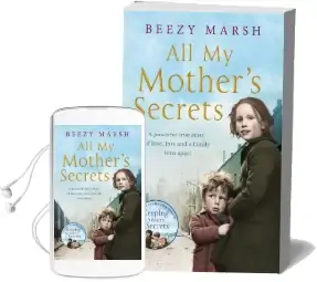 All my Mother'S Secrets: A Powerful True Story of Love, Loss and a Family Torn Apart Audiobook download free by Beezy Marsh