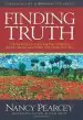 Audiobook Finding Truth: 5 Principles for Unmasking Atheism, Secularism, and Other god Substitutes author Nancy Pearcey