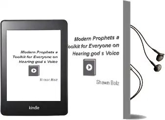 Modern Prophets: A Toolkit for Everyone on Hearing God'S Voice Audiobook download free by Shawn Bolz
