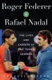 Audiobook Roger Federer and Rafael Nadal: The Lives and Careers of two Tennis Legends author Sebastian Fest