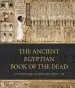 Audiobook The Ancient Egyptian Book of the Dead: Prayers, Incantations, and Other Texts From the Book of the Dead author E. A. Wallis Budge