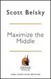 Audiobook The Messy Middle: Finding Your way Through the Hardest and Most Crucial Part of any Bold Venture author Scott Belsky