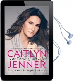 The Secrets of my Life Audiobook download free by Caitlyn Jenner