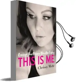 This is me: Loving the Person you are Today Audiobook download free by Chrissy Metz