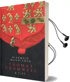 Thomas Cromwell: A Life Audiobook download free by Diarmaid Macculloch