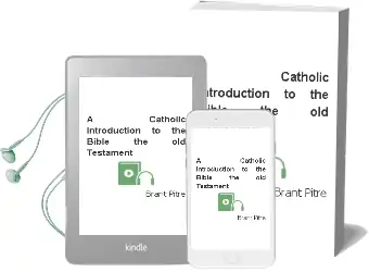 A Catholic Introduction to the Bible: The old Testament Audiobook download free by Brant Pitre