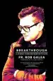 Audiobook Breakthrough: A Journey From Desperation to Hope author Rob Galea