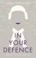 Audiobook In Your Defence: Stories of Life and law author Sarah Langford