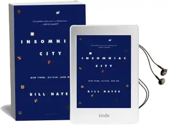Insomniac City: New York, Oliver, and me Audiobook download free by Bill Hayes