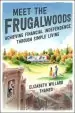 Audiobook Meet the Frugalwoods: Achieving Financial Independence Through Simple Living author Elizabeth Willard Thames