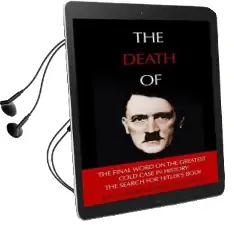 The Death of Hitler: The Final Word on the Ultimate Cold Case: The Search for Hitler'S Body Audiobook download free by Jean Christophe Brisard