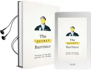 The Secret Barrister: Stories of the law and how It'S Broken Audiobook download free by The Secret Barrister