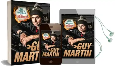 We Need to Weaken the Mixture Audiobook download free by Guy Martin