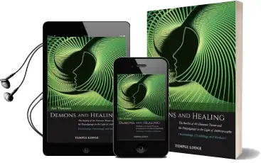 Demons and Healing: The Reality of the Demonic Threat and the Doppelganger in the Light of Anthroposophy - Demonology, Christology and Medicine Audiobook download free by Are Thoresen