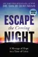 Audiobook Escape the Coming Night author David Jeremiah