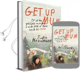 Get up mum Audiobook download free by Justin Heazlewood