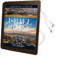 Israel Rising: Ancient Prophecy/ Modern Lens Audiobook download free by Doug Hershey