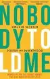 Audiobook Nobody Told me: Poetry and Parenthood author Hollie Mcnish