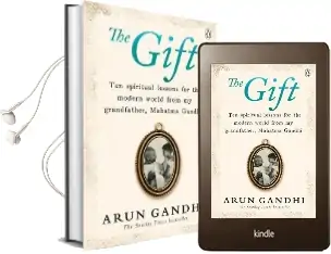 The Gift of Anger: The Sunday Times Bestseller Audiobook download free by Arun Gandhi