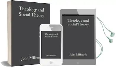 Theology and Social Theory: Beyond Secular Reason Audiobook download free by John Milbank