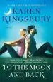 Audiobook To the Moon and Back: A Novel author Karen Kingsbury